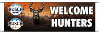 Busch Welcome Hunters