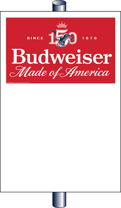 Budweiser 150 Pole Signs (25 per pkg.)