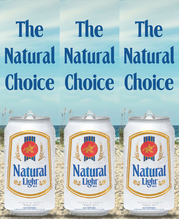 Natural Light Natural Choice Three Sided Bollard Sign