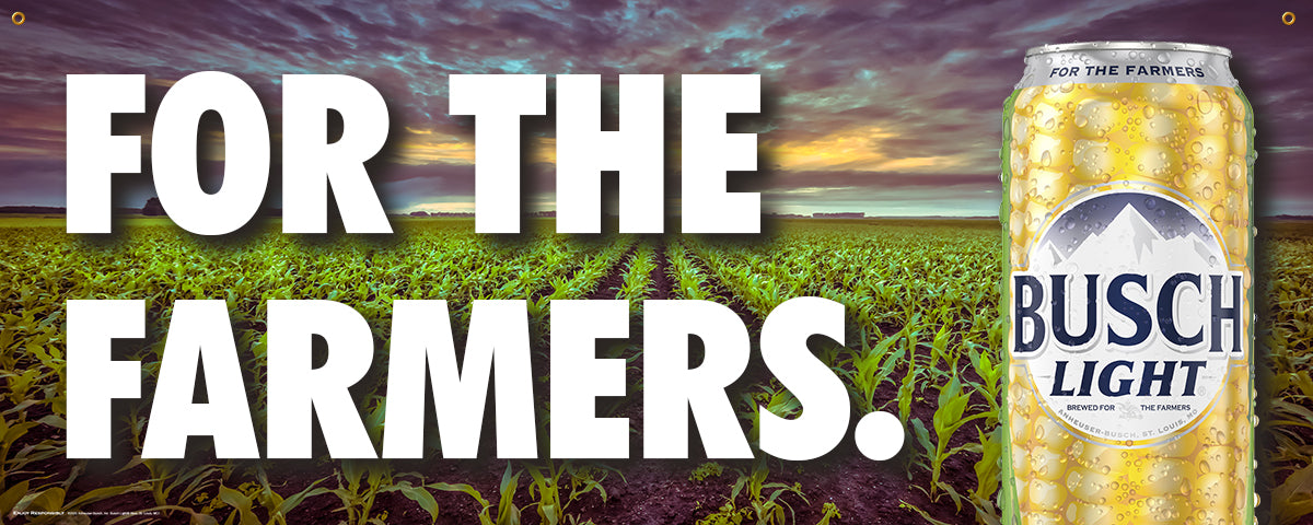 Busch Light For The Farmers 18" x 48" Banner