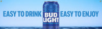 Bud Light Easy To Drink 14" x 48" Banner