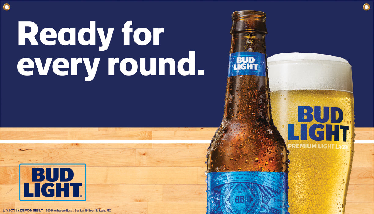 Bud Light Ready For Every Round 14" x 24" Banner