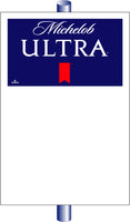 Michelob Ultra Pole Sign (25 per pkg.) - 32" x 48"
