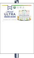 Michelob Ultra Organic Seltzer Pole Sign (25 per pkg.) - 32" x 48"